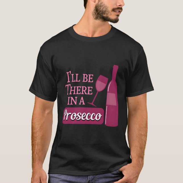 T-shirt Amoureux Du Vin Drôle Dire Cadeau Je Serai Là Dans (Devant)