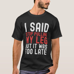 T-shirt Amputation Chirurgie Récupération Humour Handicap 