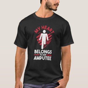 T-shirt Amputation De La Jambe Prothétique Jambe Mon Coeur