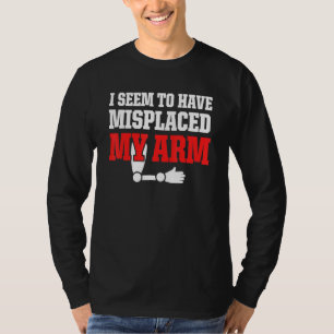 T-shirt Amputé Humour Arme déplacé Drôle Récupération 1