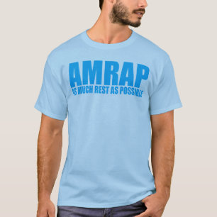 T-shirt AMRAP Humour WOD autant que possible