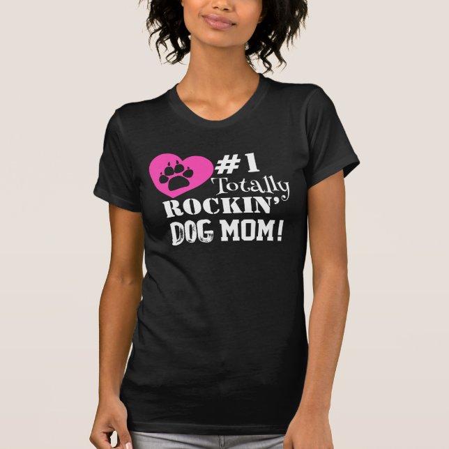 T-shirt Amusant #1 Totalement Rockin Chien Maman (noir) T- (Devant)