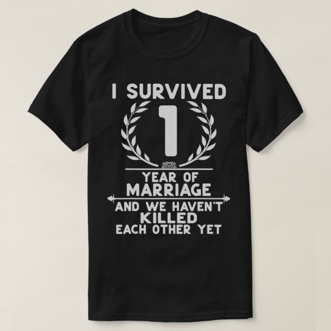 T-shirt Amusant 1er anniversaire de mariage Mariage Cadeau (Design devant)