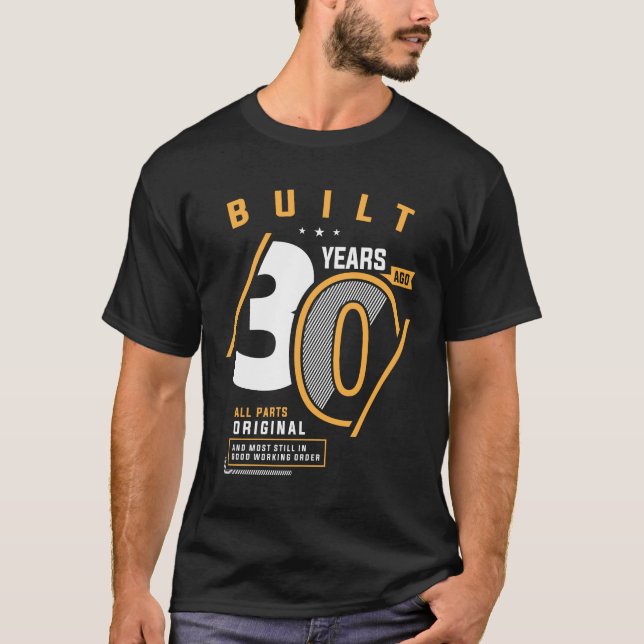 T-shirt Amusant 30e anniversaire âge 30 ans (Devant)