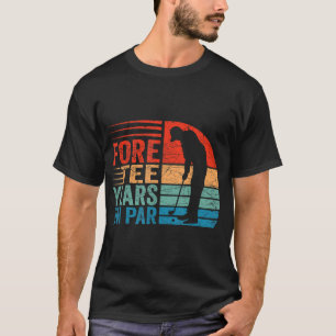 T-shirt Amusant 40ème Anniversaire Golf Pun 40 Ans Golfer 