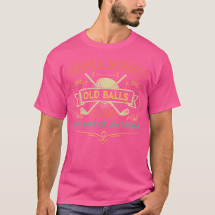 T-shirt Amusant 47Ème Anniversaire Old Balls Club 47 Ans G