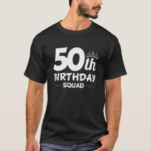 T-shirt Amusant 50E Anniversaire Squad Party Cinquante Ann