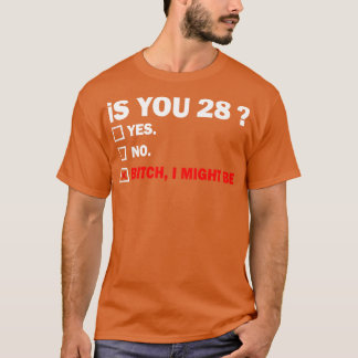 T-shirt Amusant Adulte 28 ans Anniversaire Cadeau