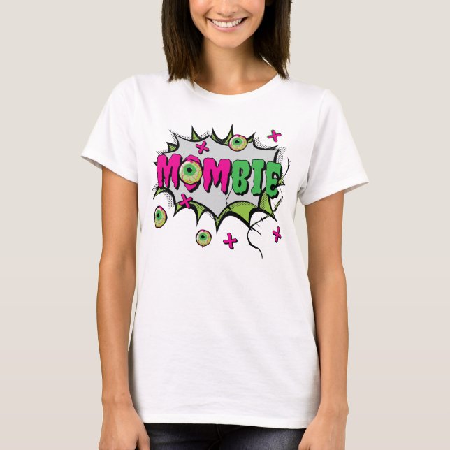 T-shirt Amusant amusant ‘Mombie’ (Devant)