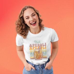 T-shirt Amusant Aperol Girly Cocktail Summer Party Rose