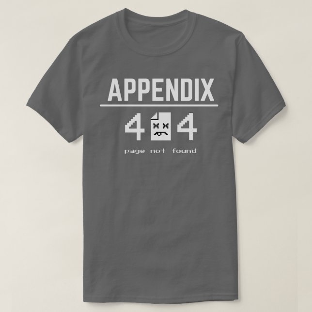 T-shirt Amusant Appendice Chirurgie de retrait Erreur de r (Design devant)