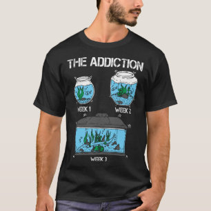 T-shirt Amusant Aquarium Aquarist Addiction des réservoirs