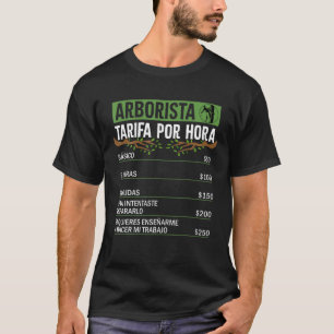 T-shirt Amusant Arborist Taux de travail Design - Versio e