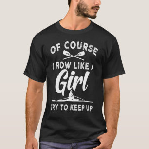 T-shirt Amusant Aviron Pour Filles Femmes Crew Railleur Li