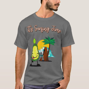 T-shirt Amusant Avocado Surfing Itx27s Surfing Time