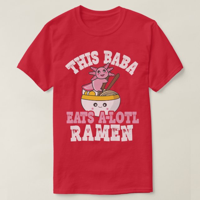 T-shirt Amusant Baba Ramen Pun Ce Bébé Mange Un Lotal Rame (Design devant)