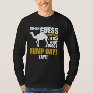 T-shirt Amusant Camel Hump Day Désert Animaux Animaux Camp