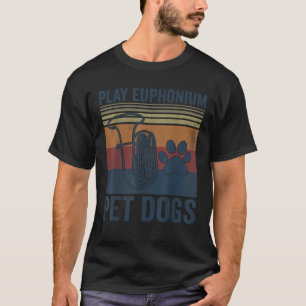 T-shirt Amusant chien et joueur d'euphonie Chiens de compa