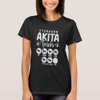 T-shirt Amusant chien Lover t Stubborn Akita Tricks