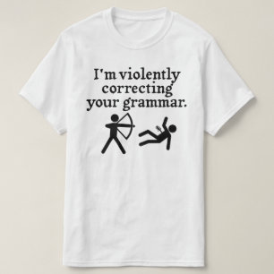 T-shirt Amusant "Correction Silencieuse De Votre Grammaire