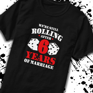 T-shirt Amusant Couples du 6ème anniversaire mariés 6 ans