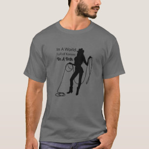 T-shirt Amusant Dans Un Monde Plein De Karens - Soyez Un D