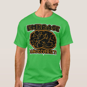 T-shirt Amusant Embrasser Neurodiversité Cerveau TDAH Auti