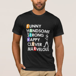 T-shirt Amusant et beau père puissant intelligent merveill