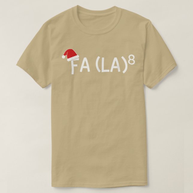 T-shirt Amusant Fa La 8 Noël Enseignant en mathématiques S (Design devant)