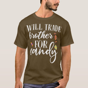 T-shirt Amusant Fera Le Commerce Frère Pour Candy Hallowee