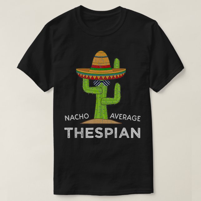 T-shirt Amusant Hilarious Theater Mème Dire Drôle Théâtre  (Design devant)