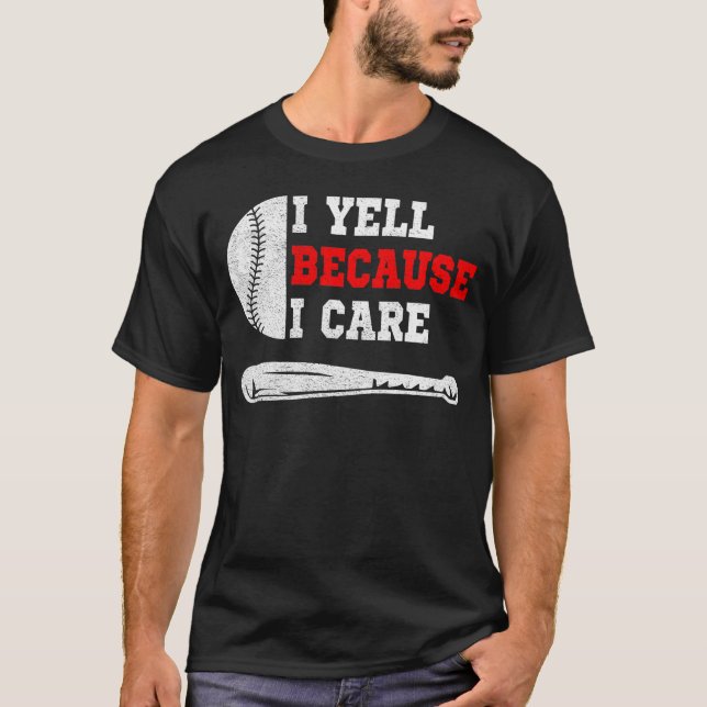 T-shirt Amusant humour de base-ball je hurle parce que ça  (Devant)