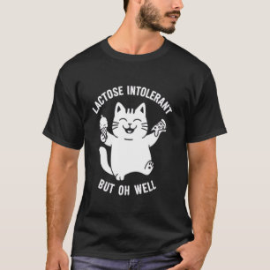T-shirt Amusant intolérant au lactose mais tant pis les am