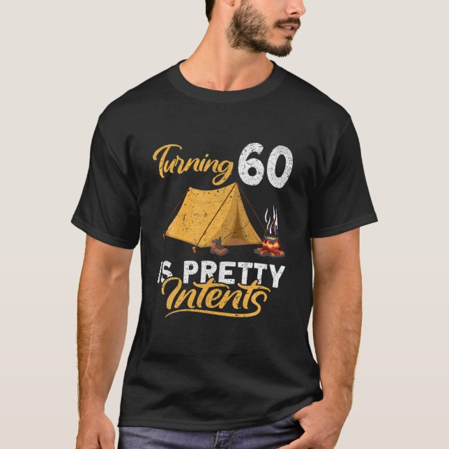 T-shirt Amusant, J'Ai 60 Ans, C'Est De Jolies Intentes Je  (Devant)