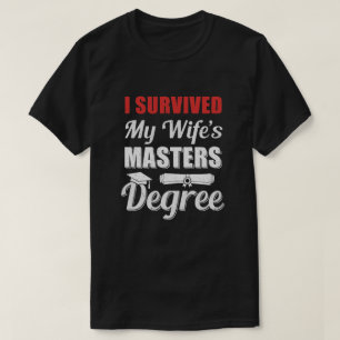 T-shirt Amusant, j'ai survécu à la maîtrise de ma femme