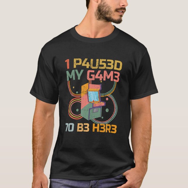 T-shirt Amusant Jeu Arcade Jeu Vidéo Jeu J'Ai Suspendu Mon (Devant)
