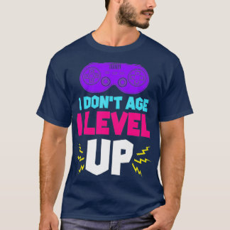 T-shirt Amusant Joueur Anniversaire Je N'Ai Pas L'Âge I Ni