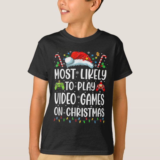 T-shirt Amusant Joueur Le Plus Probable À Jouer Des Jeux V (Devant)