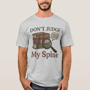 T-Shirt Amusant Livre - Ne juge pas ma colonne ver