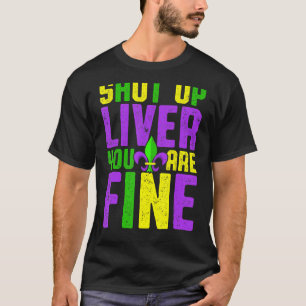 T-shirt Amusant Mardi Gras Boire Squad Tais Debout Foie Tu
