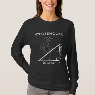T-shirt Amusant Math Pun Moose Hypotenuse Mathématicien.