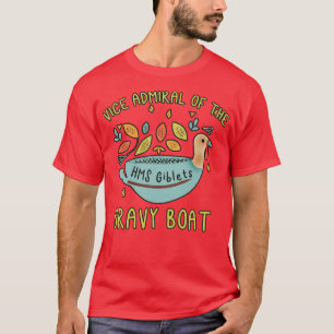 T-SHIRT AMUSANT MERCI VICE ADMIRAL DU GRAND BATEAU