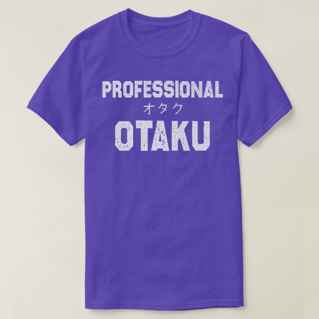 T-shirt Amusant & mignonne Anime Manga Professional Otaku  (Design devant)
