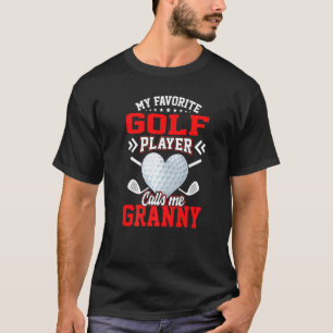 T-shirt Amusant Mon Joueur De Golf Préféré M'Appelle Grann