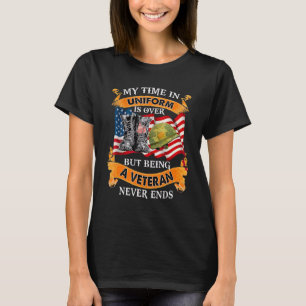 T-shirt Amusant Mon Temps En Uniforme Est Terminé Mais Êtr