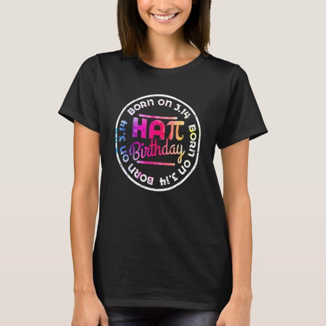 T-shirt Amusant Né Sur Pi Jour 3 14 Math Hapi Anniversaire (Devant)