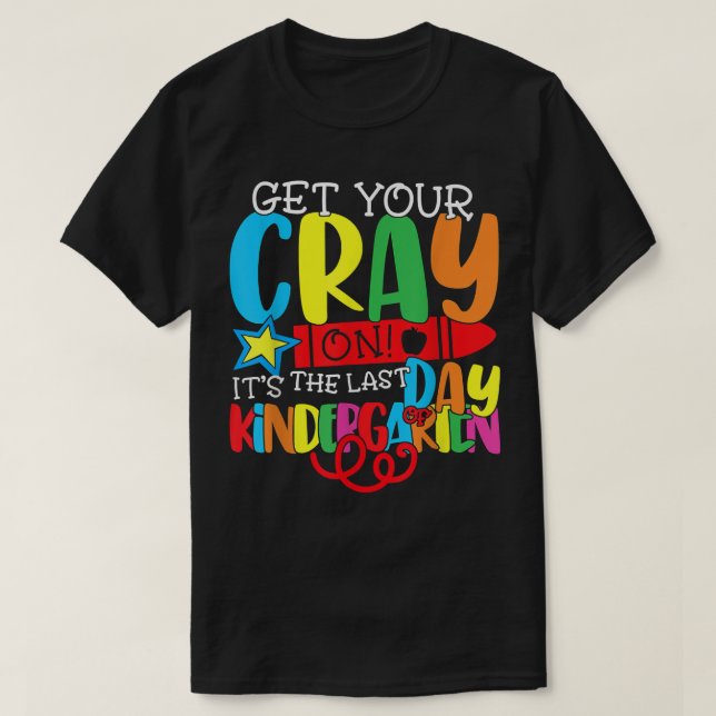 T-shirt Amusant Obtenez votre rayon C'est le Dernier jour  (Design devant)