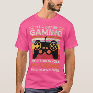 T-shirt Amusant Pandemic Jeu Vidéo Joueur Joueur Papa