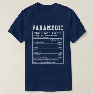 T-shirt Amusant Paramedic Nutrition Facts travailleurs d'u