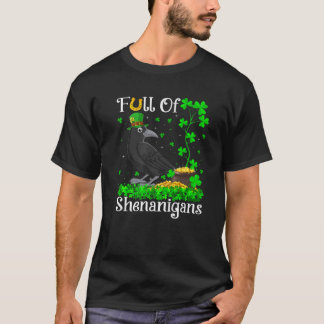 T-shirt Amusant Plein De Shenanigans Raven Bird St Patrick